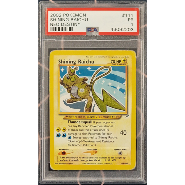 Shining Raichu - Neo Destiny - PSA 1