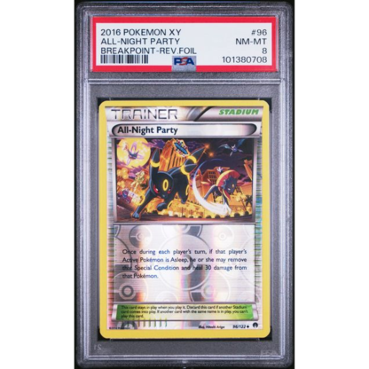 All-Night Party Reverse - BREAKpoint - PSA 8